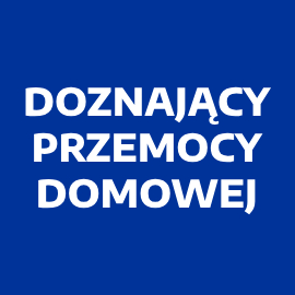 Doznający przemocy domowej 