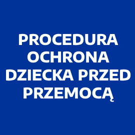 Procedury ochrony dziecka przed przemocą 